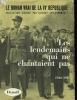 Les lendemains qui ne chantaient pas 1944-1947. [Collectif] Guilleminault Gilbert