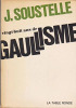 Vingt-huit ans de Gaullisme. Soustelle Jacques