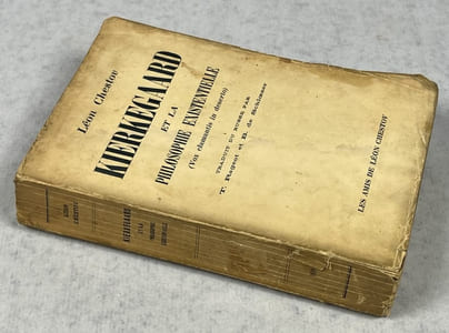Kierkegaard et la philosophie existentielle (Vox clamantis in deserto) Traduit du russe par T. Rageot et B. de Schloezer