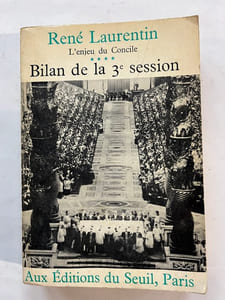 Bilan de la troisième session, Tome 4 : L'enjeu du concile