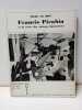 Francis Picabia et la crise des valeurs figuratives 1900 1925. LE BOT, Marc