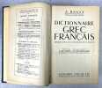 Dictionnaire grec-français ; rédigé avec le concours de E. Egger ; édition revue par L. Séchan et P. Chantraine,.... BAILLY, Anatole