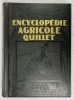 Encyclopédie agricole Quillet [3 volumes]. SARTORY, Auguste ; COUTURIER, G.
