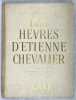 Les Heures d’étienne Chevalier (Musée Condé à Chantilly). Texte par Henri Malo,.... FOUQUET, Jean