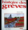 Histoire des grèves. Adam Gérard