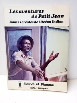 Les Aventures de Petit Jean. Contes créoles de l'Océan indien. undefined