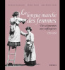 La longue marche des femmes. Des citoyennes aux suffragistes 1789-1920. Carbonnier Annelise ; Toulet Michel ; Lecat Jean-Michel