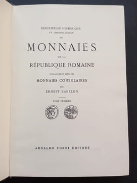 Description des monnaies de la republique romaine vulgairement appelées monnaies consulaires (Tome 1). BABELON, Ernest
