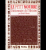 Le petit Moure. Dictionnaire de l’histoire. Mourre Michel