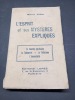 L'esprit et ses mystères expliqués (avec un envoi de l’auteur). La dualité spirituelle, la télépathie, le fatalisme, l'immortalité. AIMON, Marcel