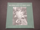 Mes pères sous les draps verts. CHABOT, André