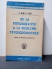 De la psychanalyse à la médecine psychosomatique. HELD, René