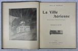 La Ville aérienne, roman scientifique d'aventures et de voyages, illustrations de José Roy. GRAFFIGNY, Henri de