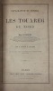 Exploration du Sahara. Les Touareg du Nord [et] Supplément : Mollusques.... DUVEYRIER Henri