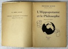 L'hippopotame et le philosophe ;  illustré par l'auteur. MONOD, Théodore