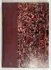 Revue générale des chemins de fer et des tramways [37 volumes]. Mémoires et documents concernant l’établissement, la construction et l’explotation ...