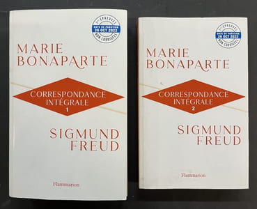 Correspondance intégrale : 1925-1939 [2 volumes]. Marie Bonaparte, Sigmund Freud ; édition établie et annotée par Rémy Amouroux ; traduit de l'allemand par Olivier Manonni