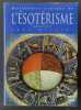 Dictionnaire critique de l'ésotérisme . Publié sous la direction de Jean Servier. 