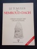 Le tumulus de Nemroud-Dagh (Reprint). Voyage, Description, Inscriptions avec Plans et Photographies. BEY, Osman Hamdy; EFFENDI, Osgan