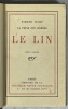 La peine des hommes. Le lin. HAMP, Pierre