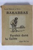 Barabbas. Paroles dans la vallée. Dessins de Steinlen. Descaves (Lucien) - Steinlen (Théophile-Alexandre) 