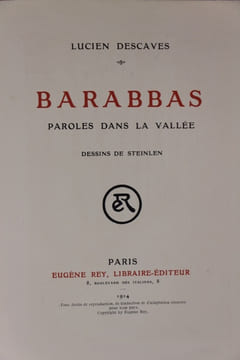 Barabbas. Paroles dans la vallée. Dessins de Steinlen. Descaves (Lucien) - Steinlen (Théophile-Alexandre)
