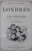 Londres et les Anglais illustrés par Gavarni.. Gavarni - La Bédollière (Emile de) 