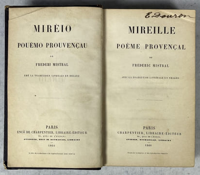 Mireille, poème provençal avec la traduction littérale en regard - Mirèio, pouèmo prouvençau de Frederi Mistral, emé la traducioun literalo en regard ...
