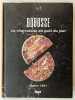 Bobosse, la charcuterie au goût du jour : depuis 1961 . ROLLET, Audrey ; RODRIGUEZ, Aurelio