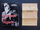 Lieutenant en Algérie (avec un envoi de l’auteur + encart). SERVAN-SCHREIBER Jean-Jacques