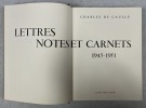 Lettres, notes et carnets 1905-1958 [10 volumes. Complet]. DE GAULLE, Charles