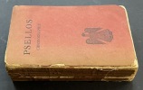 Chronographie ou histoire d’un siècle de Byzance (976-1077) [2 tomes en 1 volume]. Texte établi et traduit par émile Renauld. PSELLOS, Michel