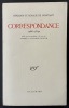 Correspondance 1786-1830. Publiée avec une introduction et des notes par Alfred et Suzanne Roulin. CONSTANT, Benjamin ; CONSTANT, Rosalie de