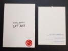 Daniel Spoerri Presents Eat Art ( + carton d’invitation vernissage). 11 juin - 13 novembre 2004 , galerie fraîch'attitude. 