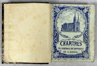 Guide chartrain. Chartres, sa cathédrale, ses monuments - La Cathédrale de Chartres [2 titres en 1 volume]. 3e édition revue