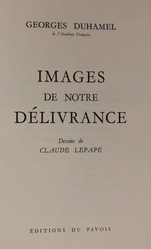 Images de notre délivrance.. Duhamel (Georges) - Lepape (Claude)