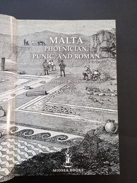 Malta - Phoenician, Punic and Roman. BONANNO, Anthony; CILIA, Daniel (Phot.)