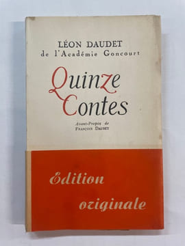 Quinze contes. Daudet Léon ; Daudet francois ( Avant-propos)