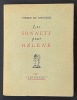 Les sonnets pour Hélène. Notice par Gilbert Lely. RONSARD, Pierre de