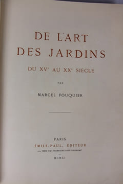 De l’art des jardins du XV° au XX° siècle.. Fouquier (Marcel)