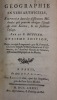 Géographie universelle exposée dans les différentes méthodes qui peuvent abréger l'étude de cette science et en faciliter l'usage.. BUFFIER (R.P. ...