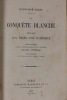 La Conquête blanche. Voyage aux Etats-Unis d’Amérique. Traduit de l’anglais par H. Vattemare et illustré de 118 gravures sur bois et 2 cartes.. DIXON ...