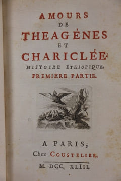 Amours de Théagènes et chariclée. Histoire éthiopique. HELIODORE D'EMEZE