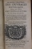 Les divers caractères des ouvrages historiques avec le plan d’une nouvelle histoire de la ville de Lyon. Le Jugement de tous les auteurs qui en ont ...