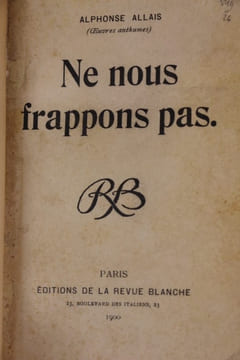 Ne nous frappons pas. Allais, Alphonse
