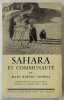 Sahara et communauté. Avant-propos de Jacques Soustelle,... ; préface de Michel-Henry Fabre,.... THOMAS, Marc-Robert