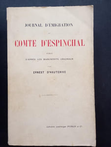 Journal d'émigration du Comte D'Espinchal publié d'après les manuscrits originaux par Ernest D’Hauterive