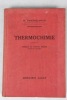 Thermochimie.. Swietoslawski (Wojciech) 