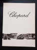 Chopard Geneve - The World of Chopard . Coigny, Christian
