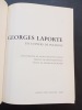 Georges Laporte - Un univers de pulsions (avec un envoi et un dessin du peintre). Préface de Henri Queffelec - Avant-propos de Janine Serafini-Costoli ...